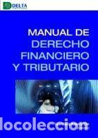 Libri: Manual de derecho financiero y tributario - Delta
