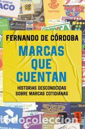 Libros: Marcas que cuentan - de C&oacute;rdoba Trigueros, Fernando