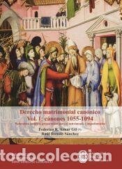 Libros: DERECHO MATRIMONIAL CAN&Oacute;NICO. VOL. I: C&Aacute;NONES 1055-1094 - AZNAR GIL, FEDERICO R./ROMAN SANCHEZ, RAUL