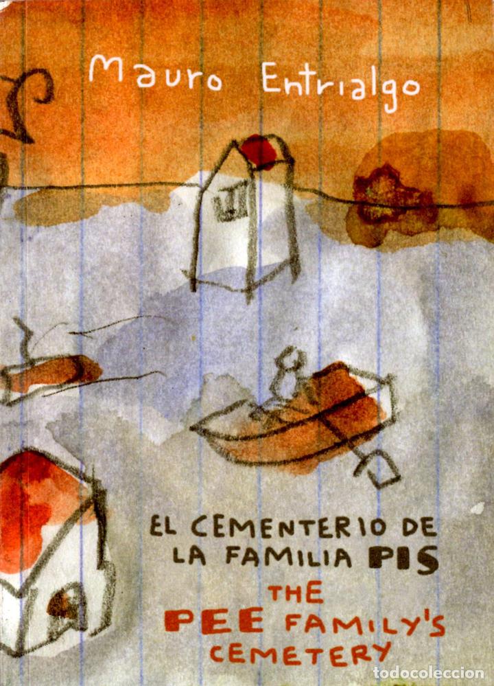 Libri: El cementerio de la familia Pis de Mauro Entrialgo. Blur ediciones.