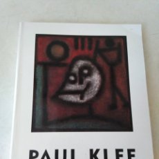 Libros: PAUL KLEE MUSEO THYSSEN BORNEMISZA ( 286 PÁGINAS ). Lote 339799993