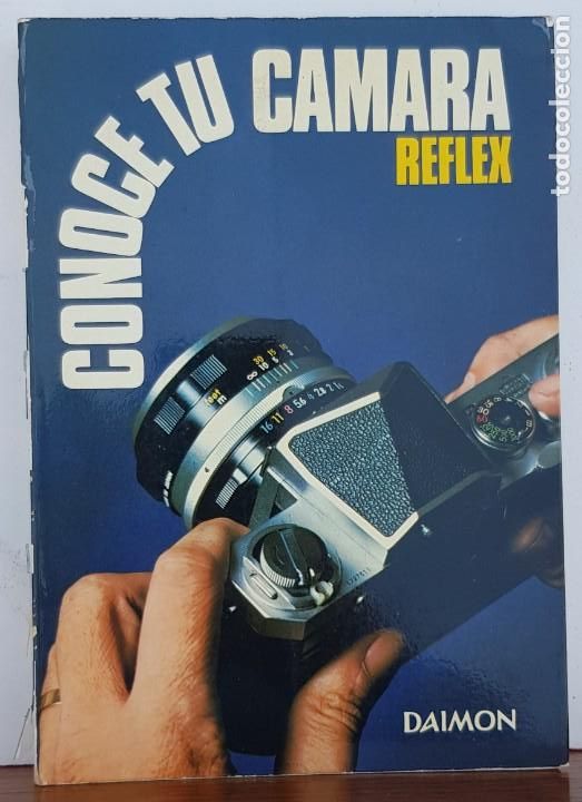 Libros: CONOCE TU CAMARA REFLEX- Daimon - Foto 1
