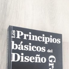 Libros: LOS PRINCIPIOS BÁSICOS DEL DISEÑO GRÁFICO (DEBBIE MILLMAN.2009. BLUME) CONEXION: WILCO
