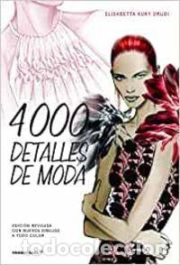 Libros: 4000 DETALLES DE MODA - Foto 1