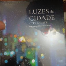Libros: BARIBOOK C13. LUZE DA CIDADE CITY LIGHTS ROBERTA PAIXAO E RAQUEL.OGURI ARTE .ENSAIO
