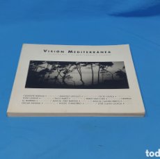 Libros: VISION MEDITERRANEA, 12 FOTOGRAFOS Y EL MEDITERRANEO ESPAÑOL. NOVOGRAF 1999 CAM