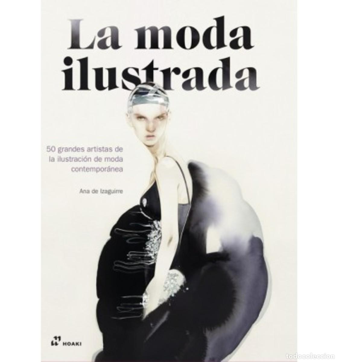 Libros: LA MODA ILUSTRADA - Foto 1