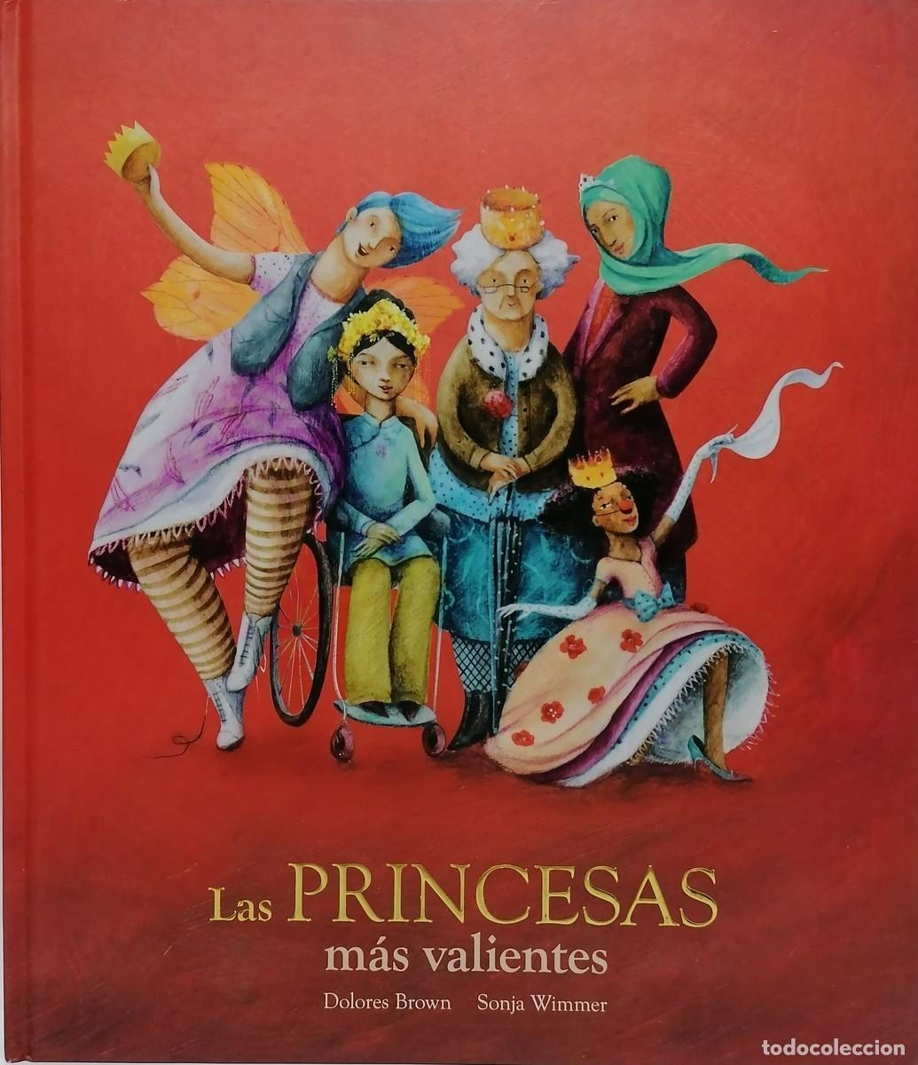 Libros: PRINCESAS MAS VALIENTES, LAS - Foto 1