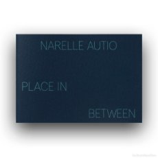 Libros: PLACE IN BETWEEN - NARELLE AUTIO