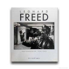 Libros: PHOTOGRAPHIEN 1954-1990- LEONARD FREED