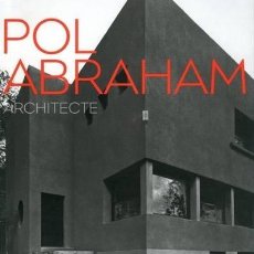 Libros: POL ABRAHAM: ARCHITECTE. CENTRE POMPIDOU PARIS.