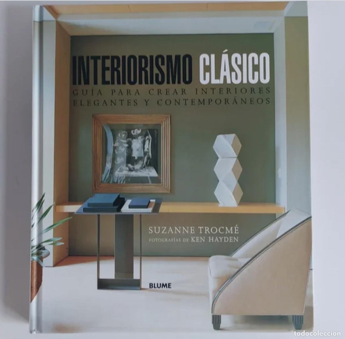 Libros: Libro Interiorismo Cl&aacute;sico - Foto 1