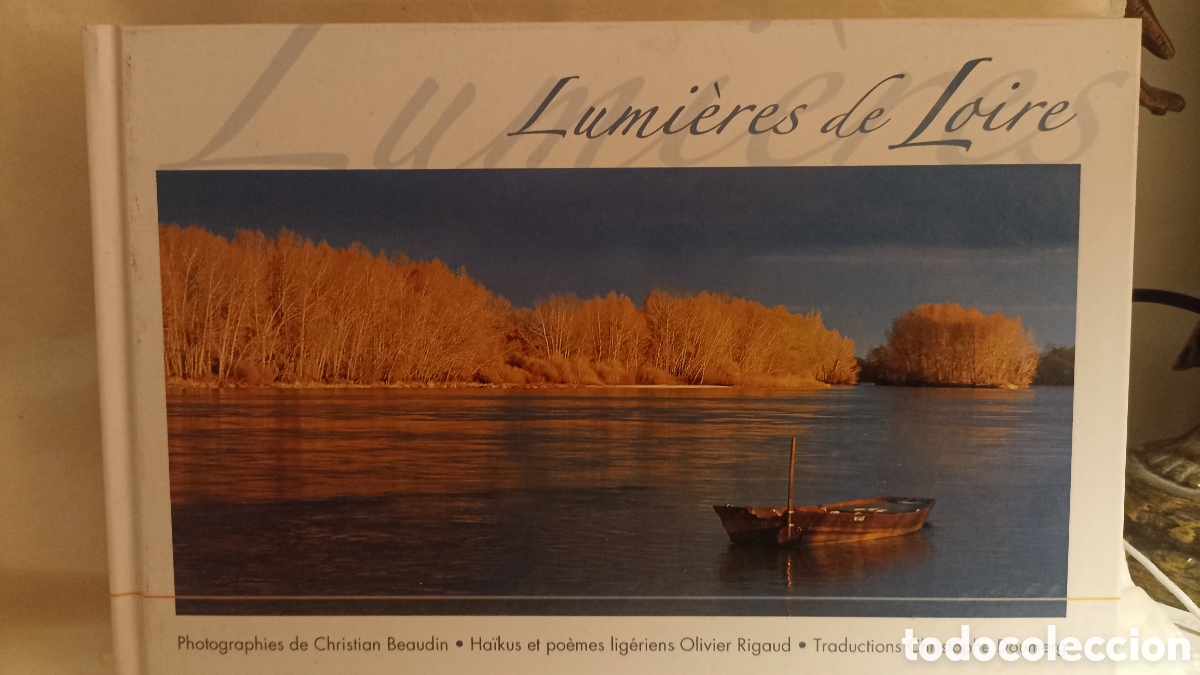 Libros: Lumieres de Loire Christian Beaudin
