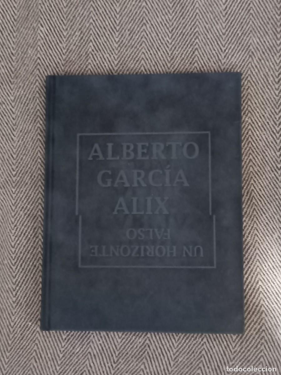 Libros: Alberto Garc&iacute;a-Alix. Un falso horizonte