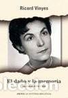 Libros: EL DA&Ntilde;O Y LA MEMORIA : las prisiones de Maria Salvo Edici&oacute;n en Portugu&eacute;s brasile&ntilde;o de Ricard Vinyes