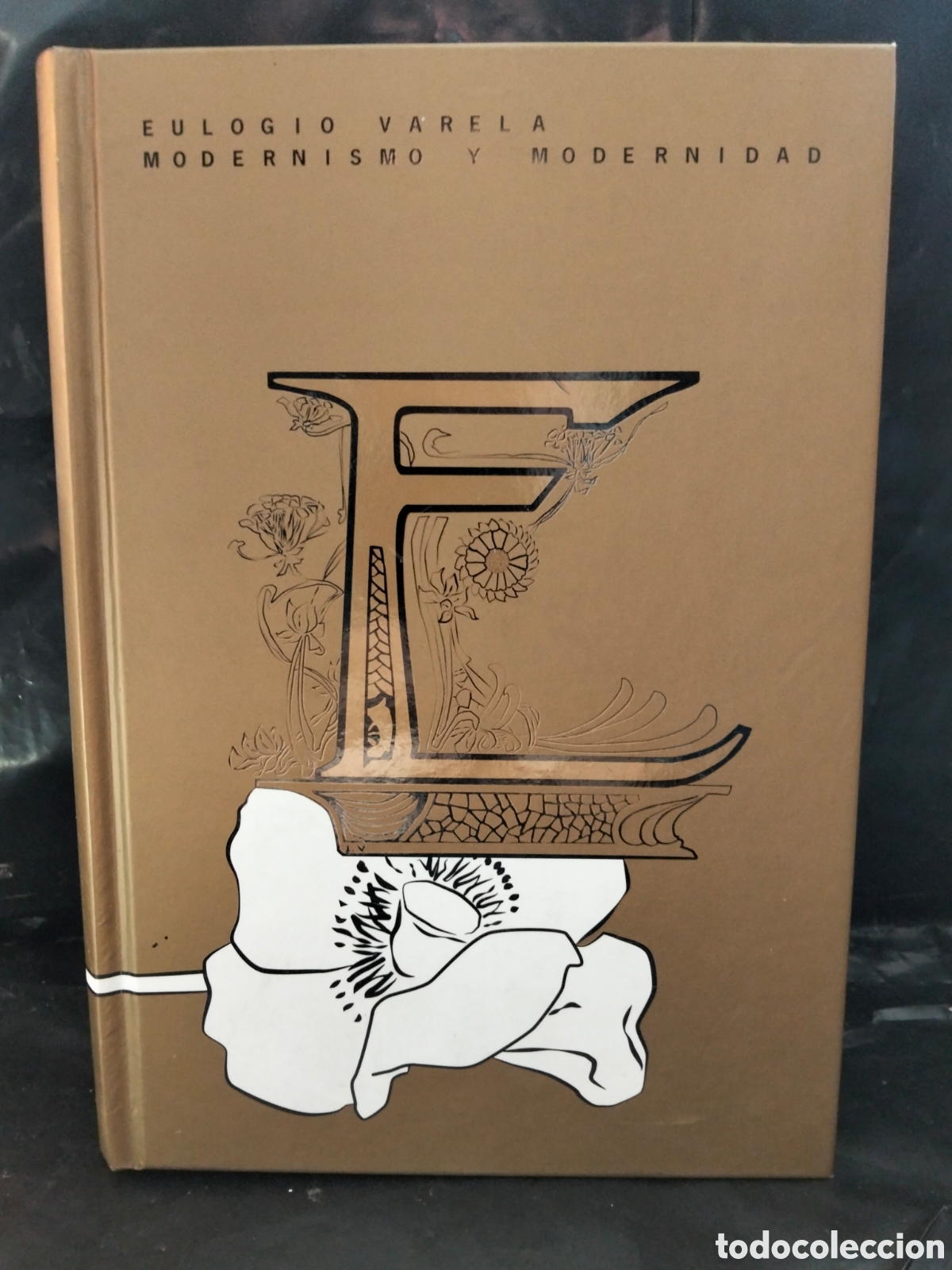 Libros: A. J. APARICIO. EULOGIO VARELA (MODERNISMO Y MODERNIDAD) .MUSEO ABC