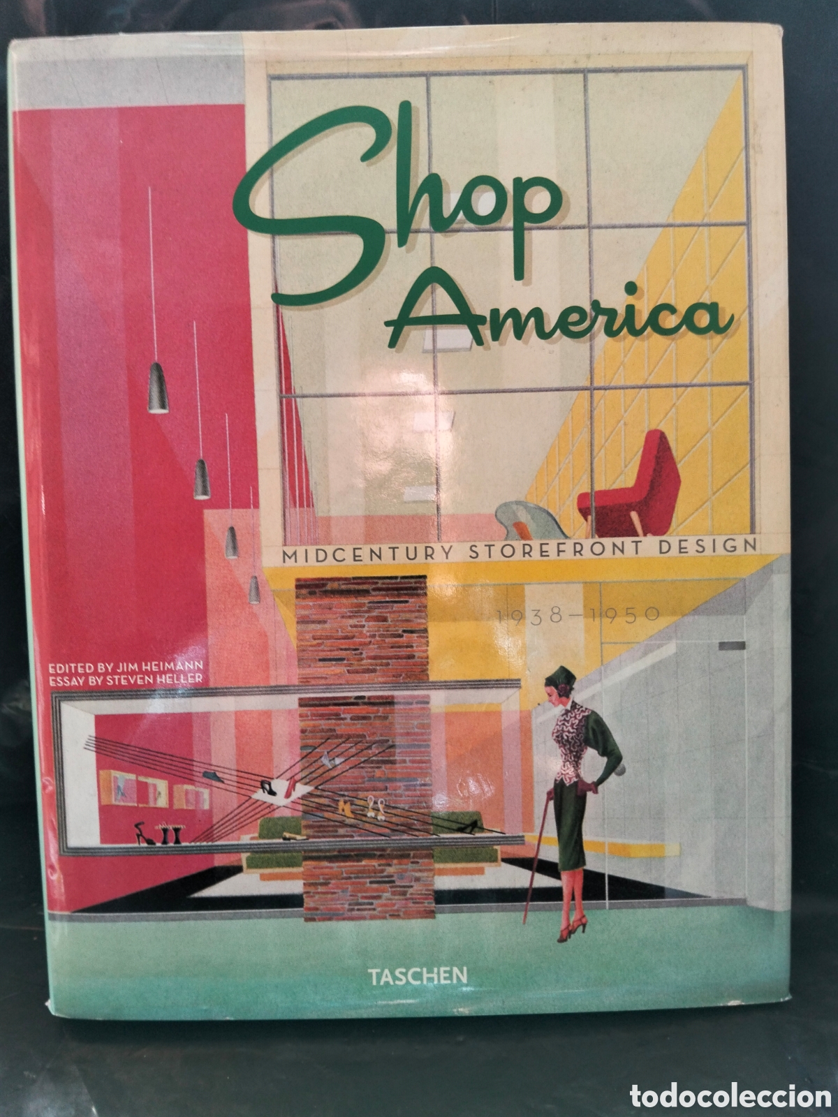 Libros: S. HELLER. SHOP AMERICA(MIDCENTURY STOREFRONT DESIGN) .TASCHEN