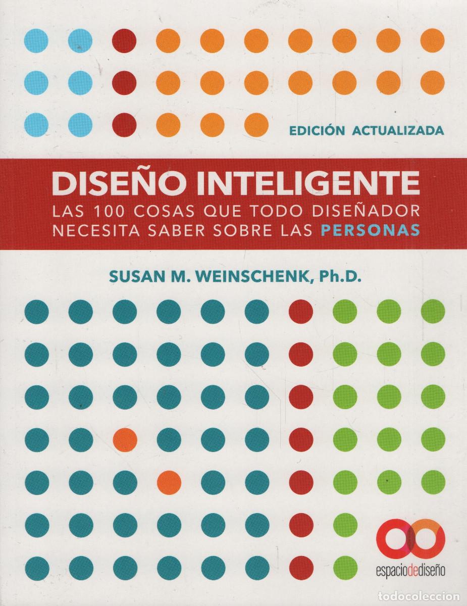 Libros: Dise&ntilde;o inteligente. Susan M.Weinschenk. Espacio de dise&ntilde;o. 2020.