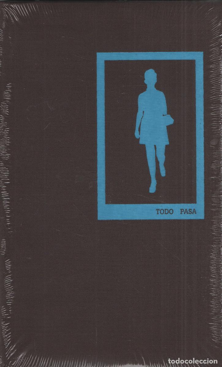 Libros: Todo pasa. Alfonso Morales/Isabel Garces. RM. 2013.