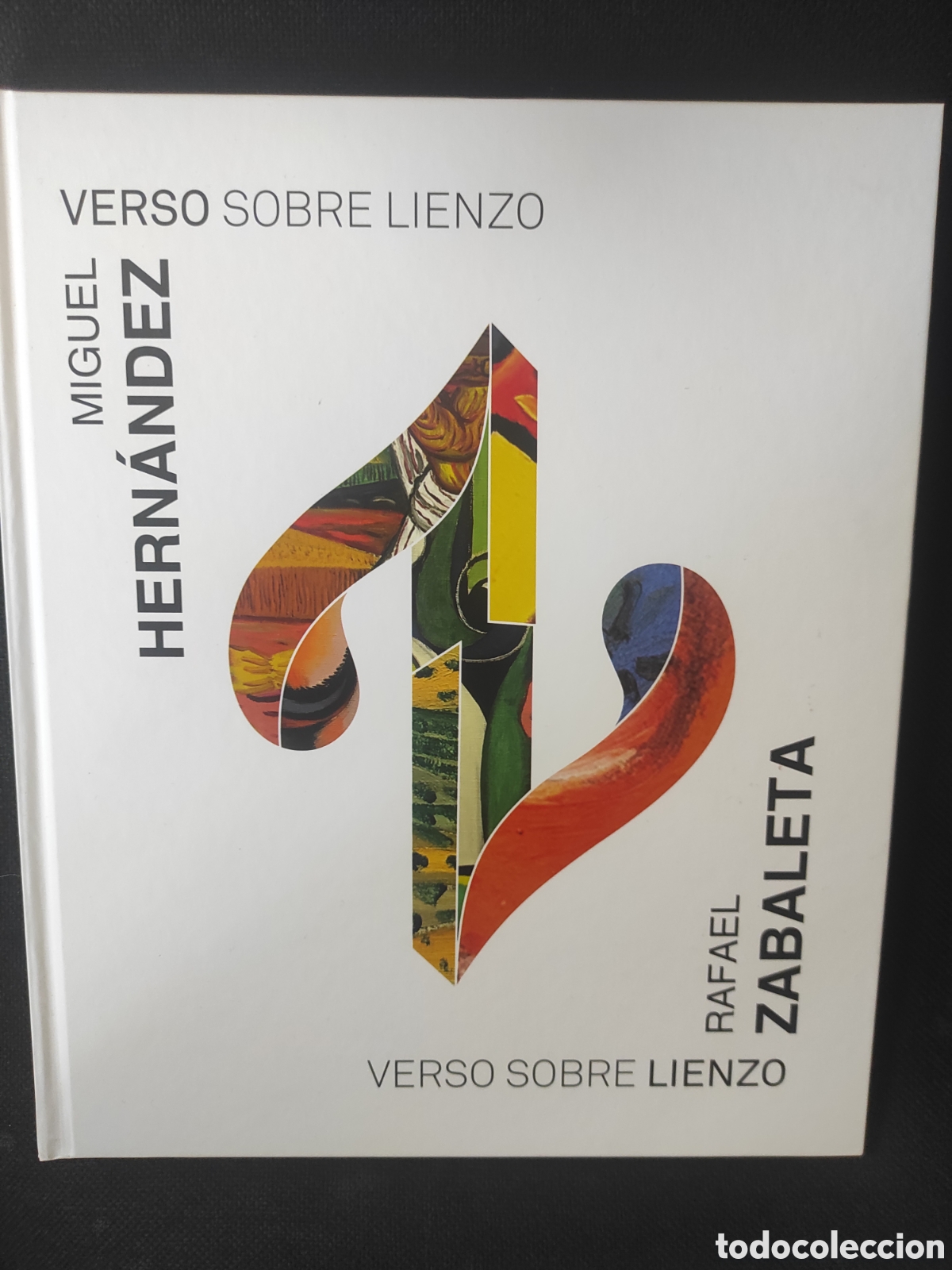 Libros: Libro de lectura - Verso sobre lienzo, Miguel Hern&aacute;ndez y Rafael Zabaleta