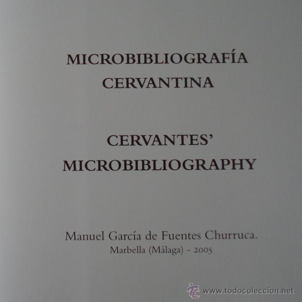 Libros: Microbibliograf&iacute;a cervantina - Cervantes microbibliography (tama&ntilde;o normal) - Foto 2