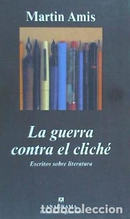 Libros: La guerra contra el clich&eacute; - Martin Amis - Foto 1