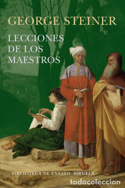 Libros: Lecciones de los Maestros - Steiner, George - Foto 1