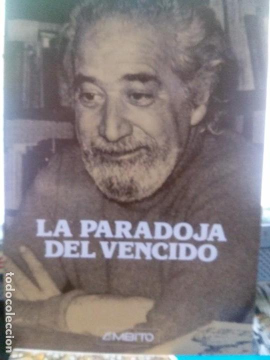 Libros: la paradoja del vencido . luis martin santos - Foto 1