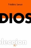Libros: Dios - Lenoir, Fr&eacute;d&eacute;ric ; Serrat Crespo, Manuel, (tr.) - Foto 1