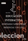 Livros: Educaci&oacute;n Interactiva.&nbsp;Ense&ntilde;anza y aprendizaje presencial y on-line - Silva, Marco