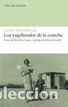 Libros: Los vagabundos de la cosecha - John Steinbeck - Foto 1
