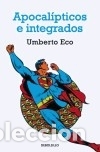 Libros: Apocal&iacute;pticos e integrados - ECO,UMBERTO - Foto 1