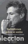 Libros: Reflexiones sobre el exilio - Edward W. Said - Foto 1