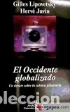 Libros: El Occidente globalizado - Lipovetsky, Gilles - Foto 1