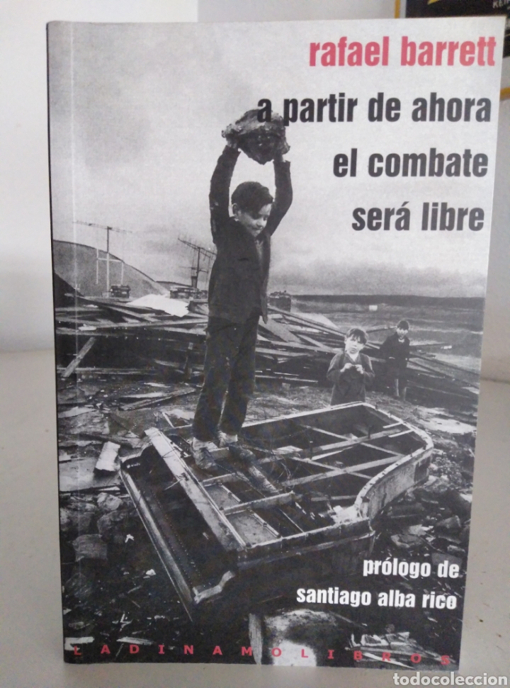 Libros: A partir de ahora el combate ser&aacute; libre - Foto 1