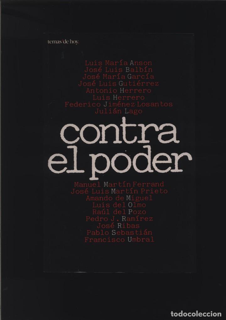 Libros: Contra el poder  . Luis Mar&iacute;a Ans&oacute;n. et al.    GASTOS DE ENVIO GRATIS - Foto 1