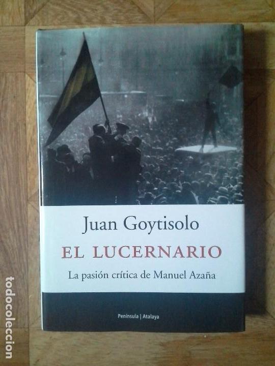 Libros: JUAN GOYTISOLO - EL LUCERNARIO - Foto 1