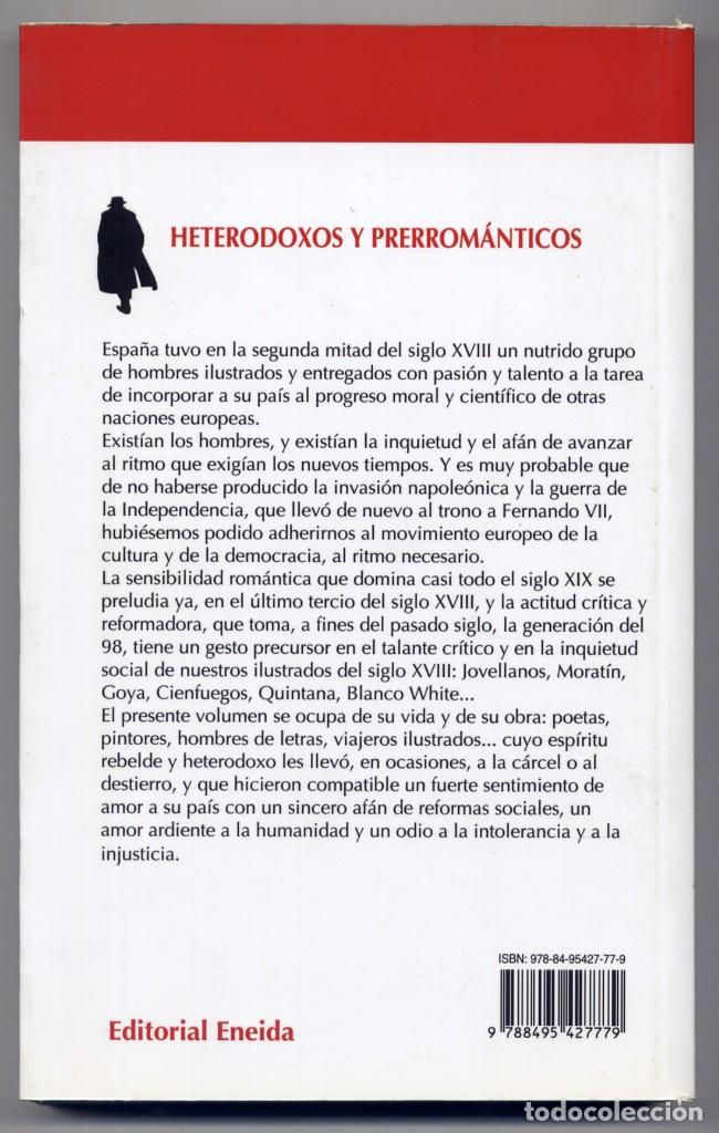 Libros: CANO, Jos&eacute; Luis.  Heterodoxos y Prerrom&aacute;nticos.  2007. - Foto 2