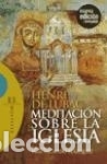 Livros: Meditaci&oacute;n sobre la Iglesia - Lubac, Henri de