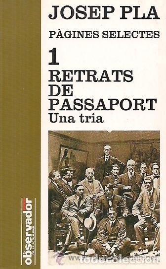 Libros: Retrats de passaport. Una tria. (Josep Pla) - Foto 1