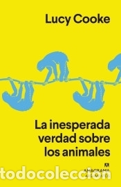Libros: La inesperada verdad sobre los animales - Cooke, Lucy - Foto 1