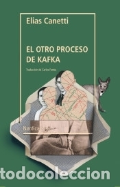 Libros: El otro proceso de Kafka - Canetti, El&iacute;as - Foto 1