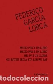 Libros: Medio pan y un libro - Garc&iacute;a Lorca, Federico - Foto 1