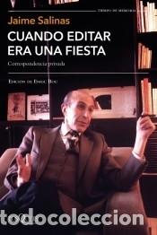 Libros: Cuando editar era una fiesta - Salinas, Jaime - Foto 1