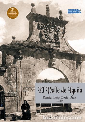 Libros: DANIEL LUIS ORTIZ D&Iacute;AZ: El Valle de Igu&ntilde;a. - Foto 1