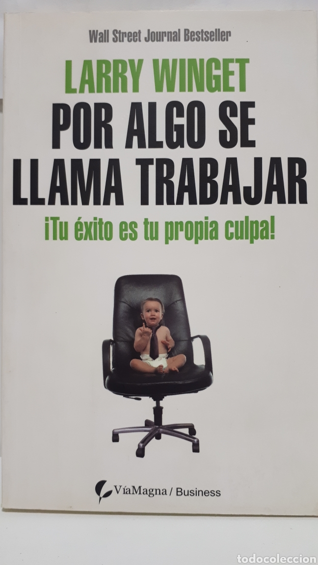 Libros: Por algo se llama trabajar de Larry Winget - Foto 1