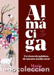 Libros: Alm&aacute;ciga - S&aacute;nchez, Mar&iacute;a - Foto 1