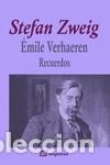 Livros: &Eacute;mile Verhaeren - Recuerdos - Zweig, Stefan