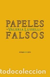 Libros: Papeles falsos - Luiselli, Valeria - Foto 1