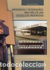 Livres: A&ntilde;oranzas y desenga&ntilde;os - Aracil Santoja, Javier